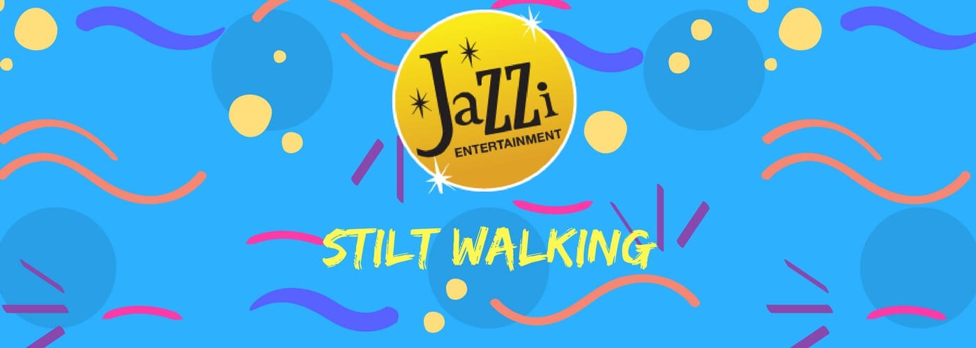 Jazzi shows and services gallery banner stilt walking
