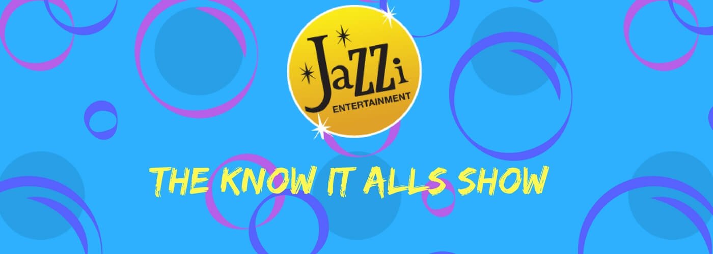 Jazzi shows and services gallery the know it alls show